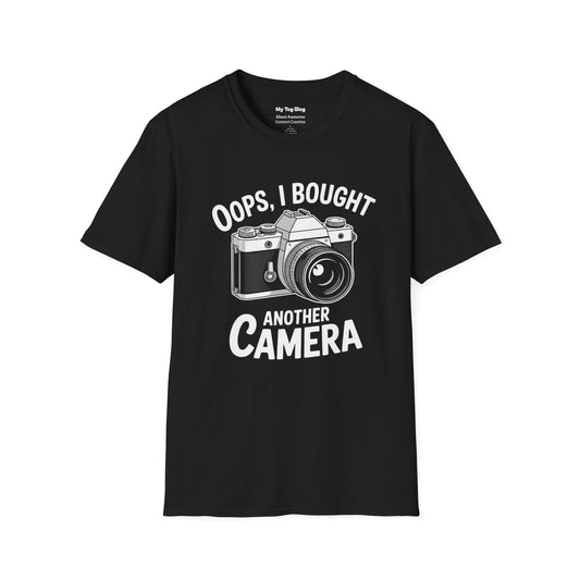 Camera T-Shirt — "Oops, I Bought Another Camera" Photography Tee