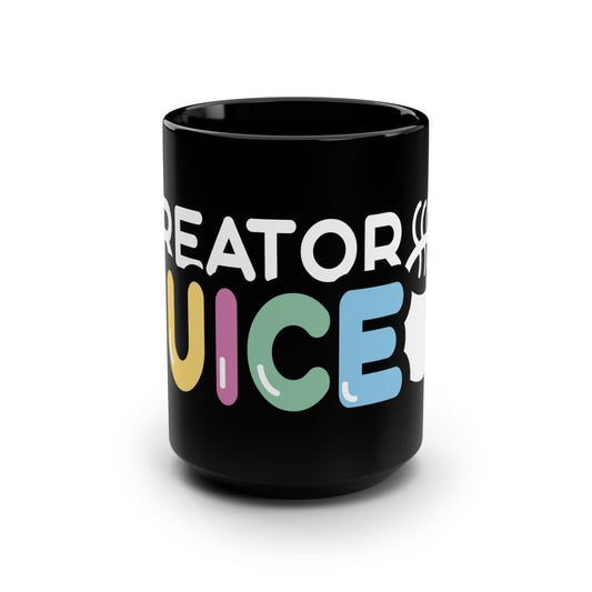 Creative Creator Juice Mug - 15oz Black Coffee Cup For Artists, Gift for Creators, Unique Drinkware, Creative Gifts, Inspiration Mug